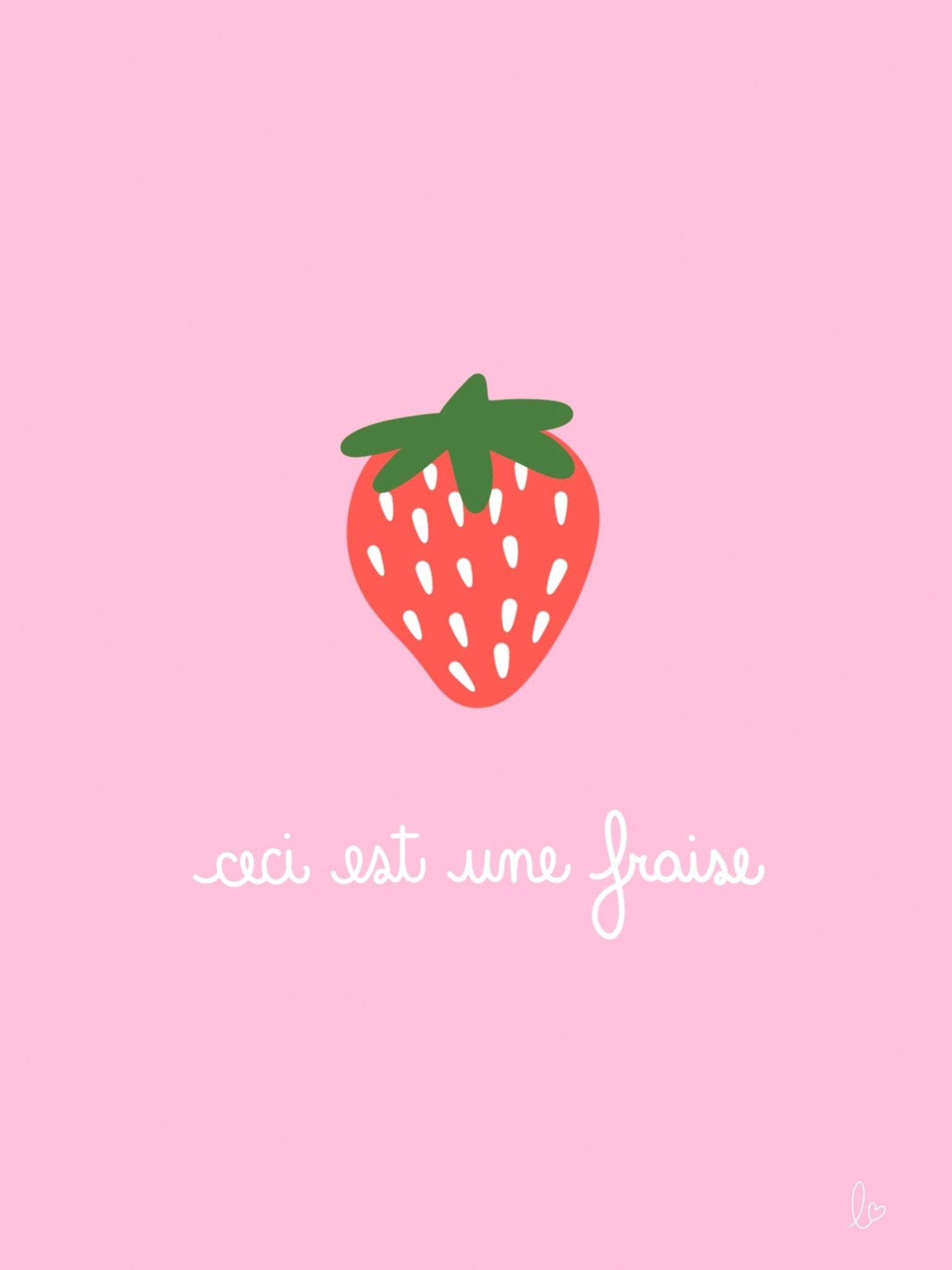 AFFICHE DÉCO TENDANCE "FRAISES" GIRLY ROSE - Illustration fait main - Lili Margaret