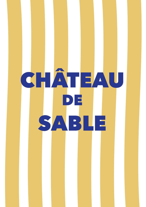 Affiche rayures château de sable - souvenirs d’enfance & été