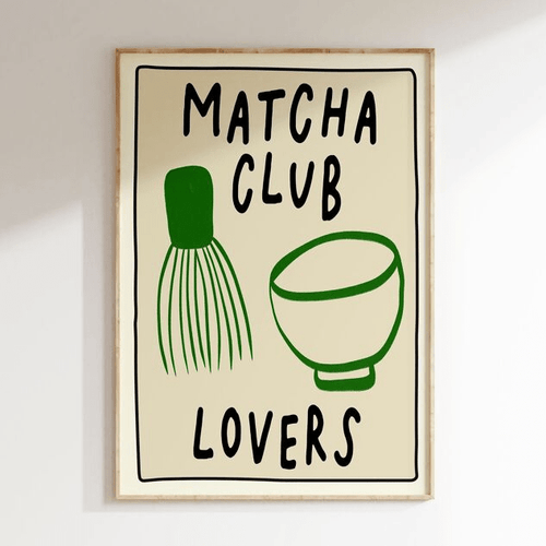 Affiche cuisine Matcha Club Lovers - Inoui