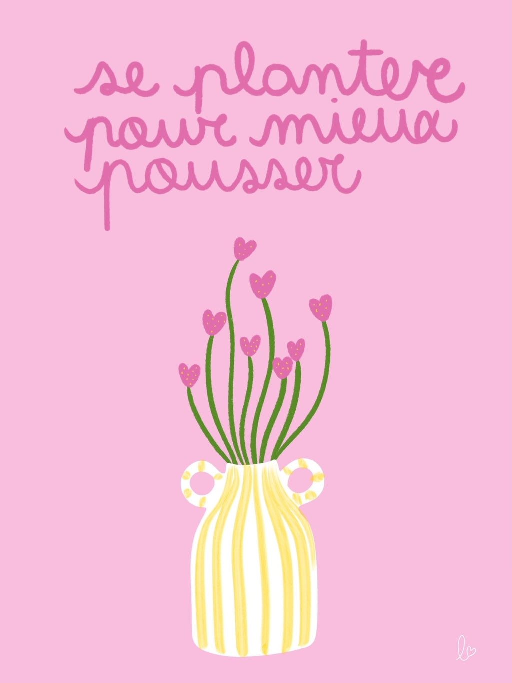 Affiche murale déco tendance "se planter pour mieux pousser" - illustration fait main
