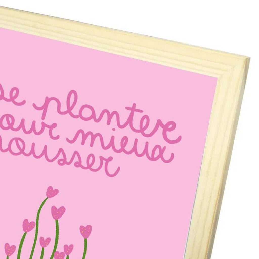 Affiche murale déco tendance "se planter pour mieux pousser" - illustration fait main
