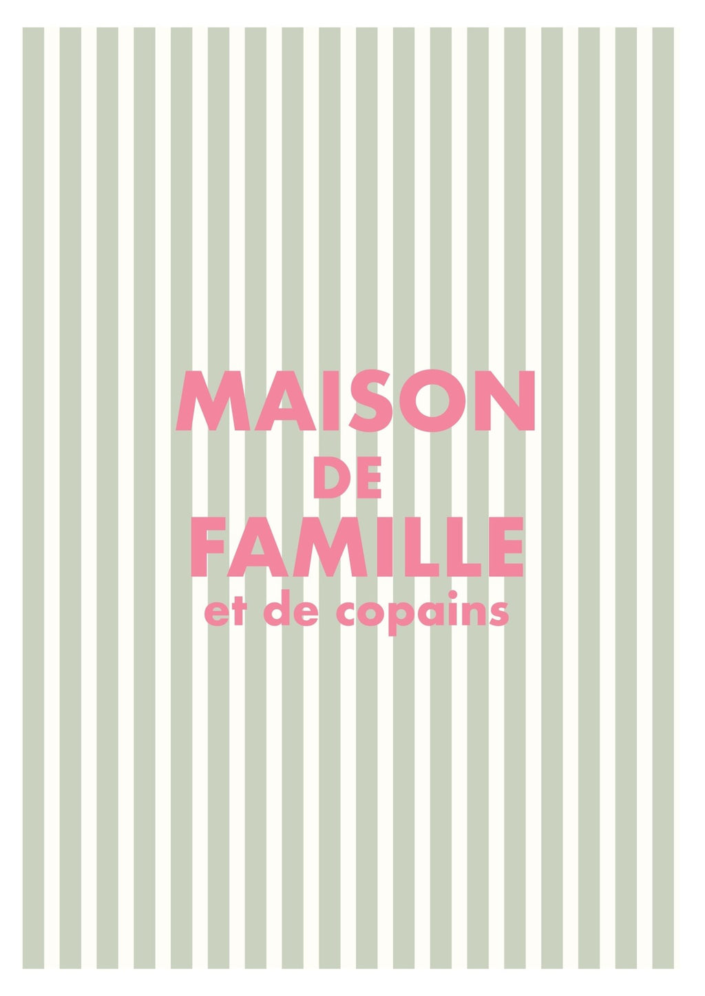 Affiche déco rayures vert pastel maison de famille