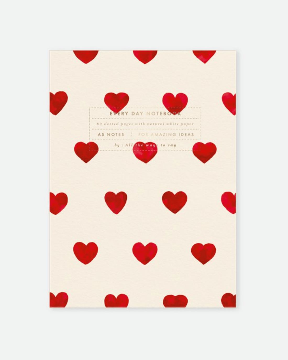 CARNET DE NOTES CŒURS ROUGES – PAPIER RECYCLÉ & MOTIF GRAPHIQUE all the ways to say - Lili Margaret