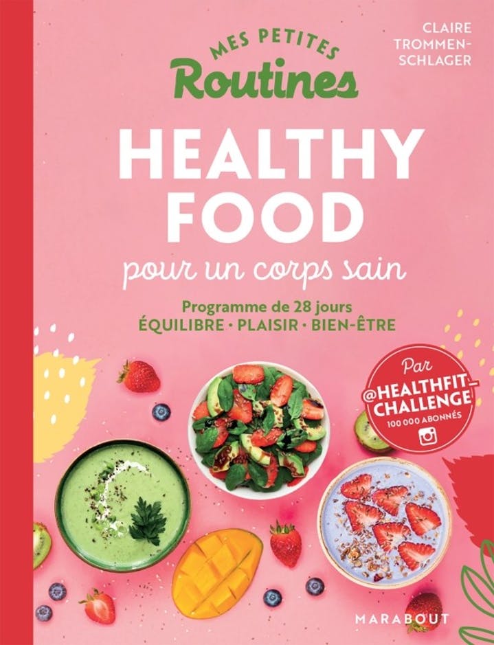 HEALTHY FOOD POUR UN CORPS SAIN Marabout - Lili Margaret