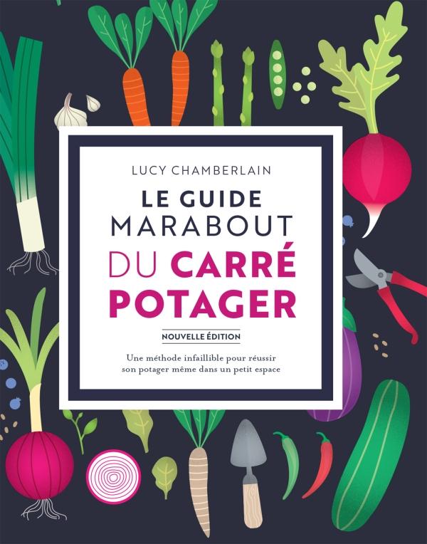 LE GUIDE MARABOUT DU POTAGER EN CARRE Marabout - Lili Margaret