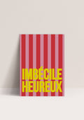 Poster Imbécile heureux - Papier and Co.
